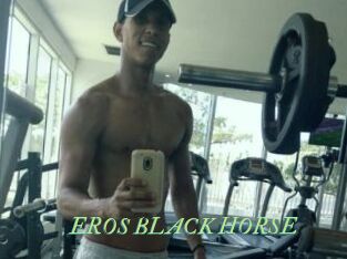 EROS_BLACK_HORSE