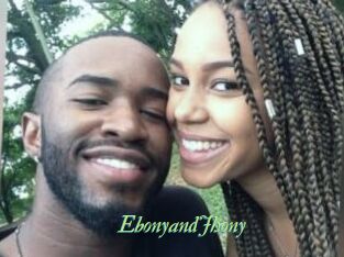 EbonyandJhony