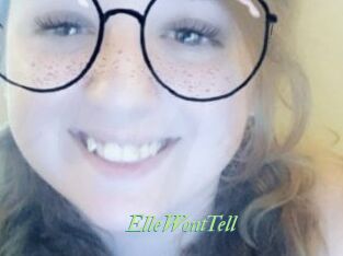 ElleWontTell