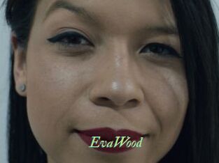 EvaWood