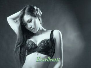 Excellenttt