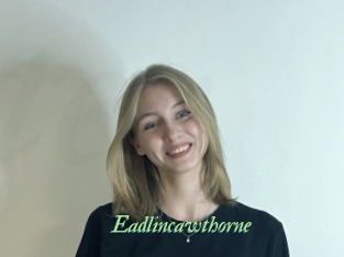 Eadlincawthorne