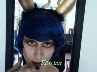 Eddy_lust