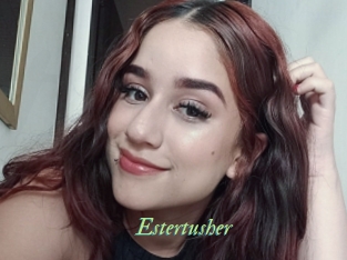 Estertusher
