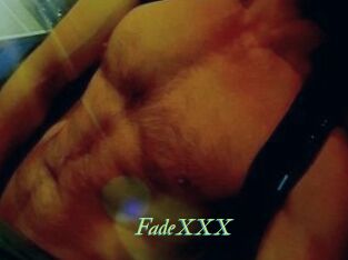 FadeXXX
