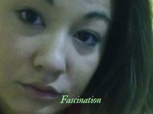 Fascination