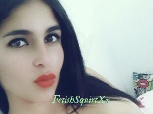 FetishSquirtXx