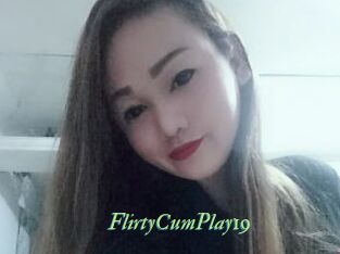 FlirtyCumPlay19