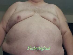 Fatboybigload