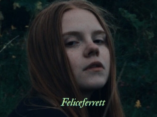 Feliceferrett