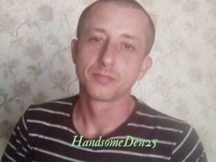 Handsome_Den25