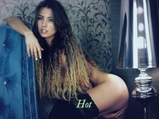 Hot