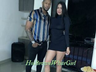 HotBrownWhiteGirl