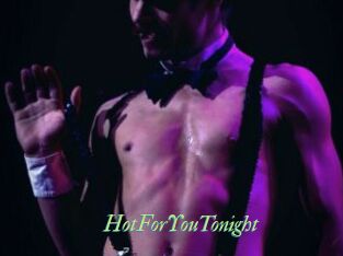 HotForYouTonight