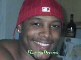 HoustonDerrixx