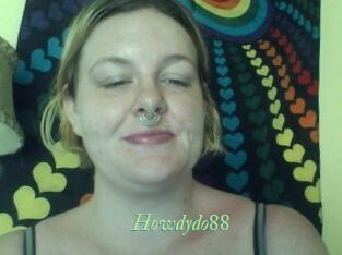 Howdydo88
