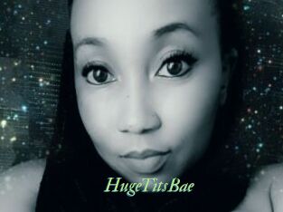 HugeTitsBae