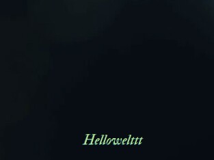 Hellowelttt