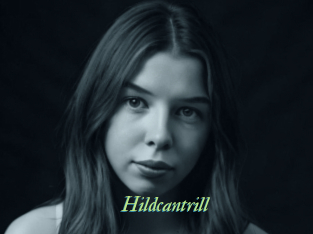 Hildcantrill