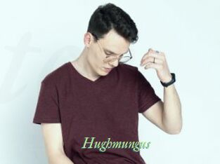 Hughmungus