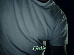 IJerkin