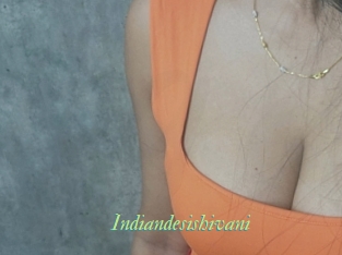 Indiandesishivani