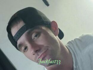 Jackfast33
