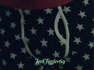 JerkJiggler69