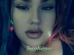 JuicyyKayyxxx