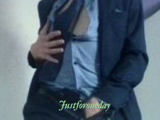 Justforoneday