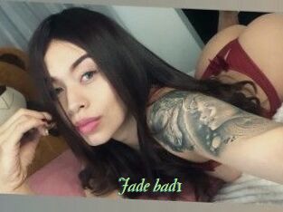 Jade_bad1