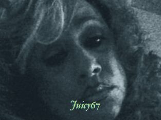 Juicy67