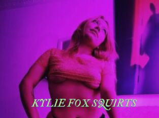 KYLIE_FOX_SQUIRTS