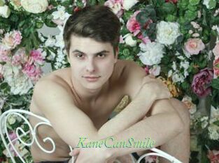 KaneCanSmile