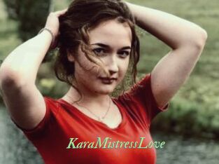 KaraMistressLove