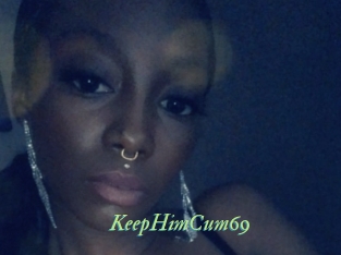 KeepHimCum69 Tel Coquin