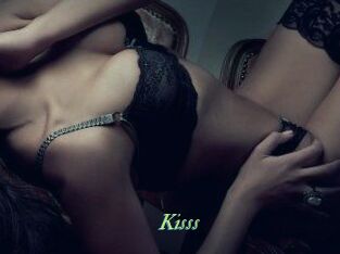 Kisss