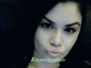 Karma2goodxxx