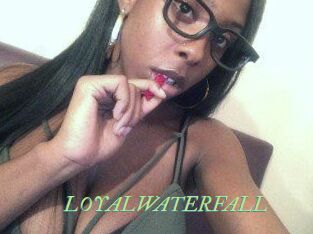 LOYALWATERFALL