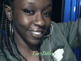 LacyDikxy