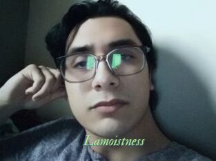 Lamoistness