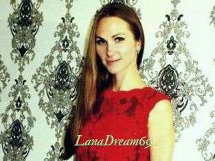 LanaDream69
