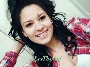 LexThaMilf