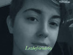 Lezbefriends69