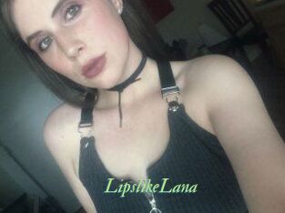 LipslikeLana