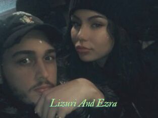 Lizuri_And_Ezra