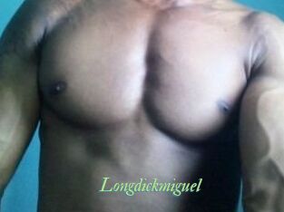 Longdickmiguel
