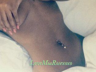LoveMiaRosexoxo