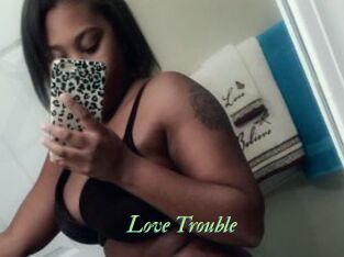 Love_Trouble