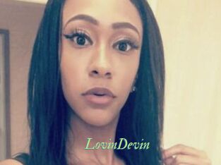 LovinDevin